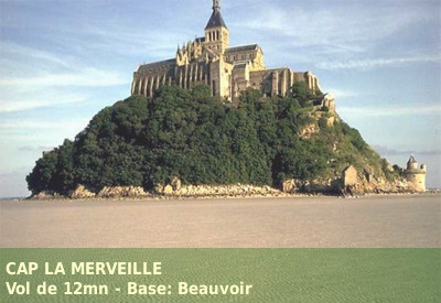 Vol en Hélicoptère - Cap la Merveille: survol des abords du mont St Michel et de son Abbaye - <b><font color=red>vol de 10mn</font> - tarif par personne</b> - base beauvoir (50) - réf:HTBN_MJS